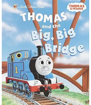Thomas and the Big, Big Bridge