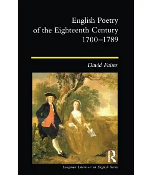 English Poetry of the Eighteenth Century 1700-1789