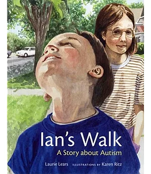 Ian’s Walk: A Story About Autism