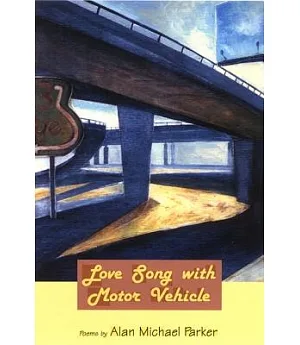 Love Song With Motor Vehicles