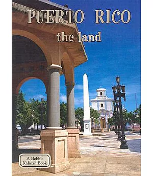 Puerto Rico: The Land