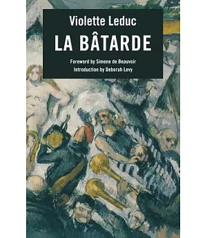 La Batarde: The Bastard