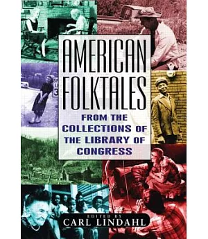 American Folktales: From the Collections of the Library of Congress