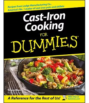 Cast Iron Cooking for Dummies