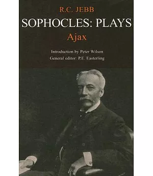 Sophocles: Plays: Ajax