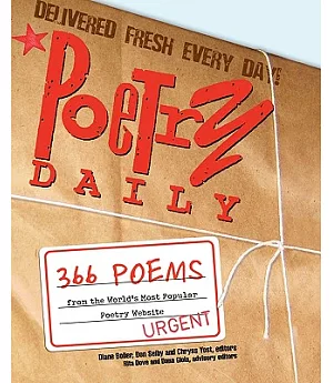Poetry Daily: 366 Poems from the World’s Most Popular Poetry Website