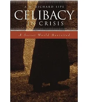Celibacy in Crisis: A Secret World Revisited