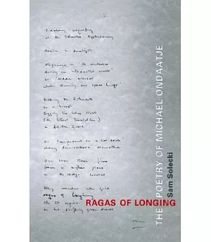 Ragas of Longing: The Poery of Michael Ondaatje