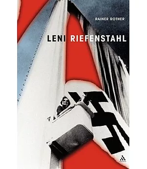 Leni Riefenstahl: The Seduction of Genius