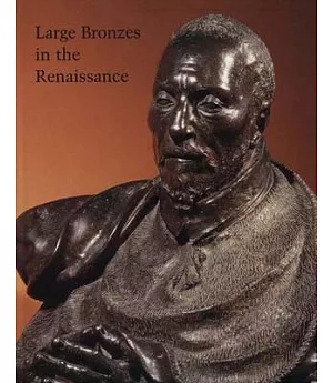 Large Bronzes in the Renaissance