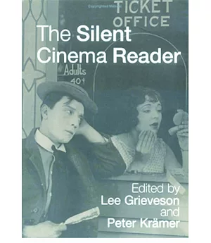 The Silent Cinema Reader