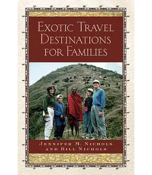 Exotic Travel Destinations for Families