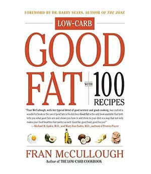 Good Fat: With 100 Recipes