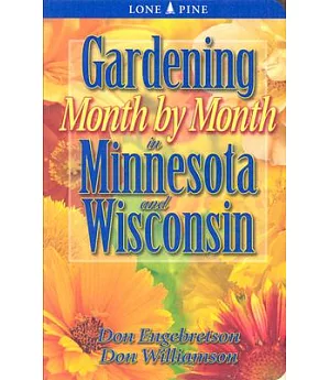 Gardening Month by Month in Minnesota & Wisconsin