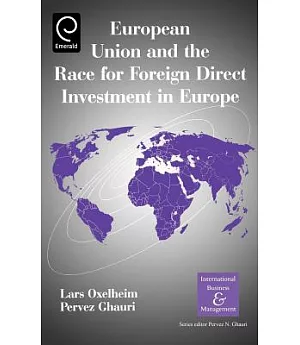European Union and the Race for Foreign Direct Investment in Europe