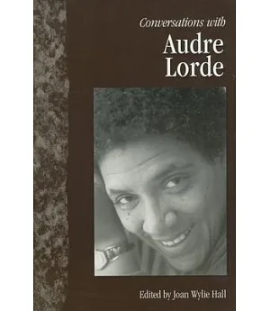 Conversations With Audre Lorde