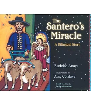 The Santero’s Miracle: A Bilingual Story