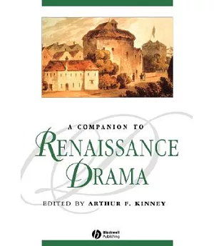 Companion to Renaissance Drama