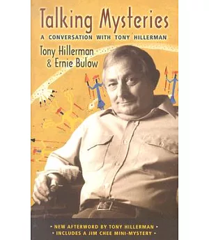 Talking Mysteries: A Conversation With Tony Hillerman