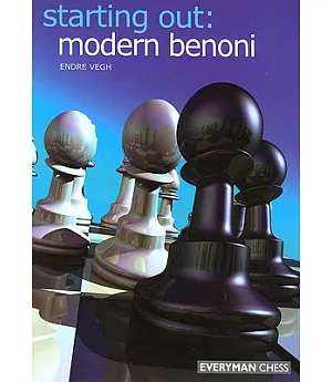Starting Out: Modern Benoni