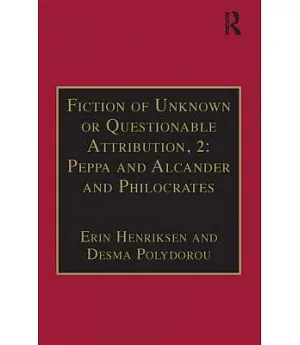 Fiction Of Unknown Or Questionable Attribution II: Printed Writings 1641-1700