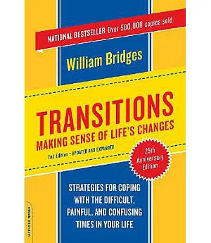 Transitions: Making Sense of Life’s Changes