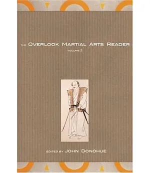The Overlook Martial Arts Reader