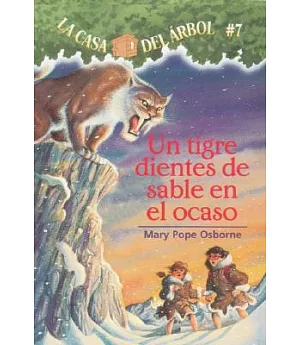 Tigre Dientes De Sable En El Ocaso / Sunset of the Sabertooth