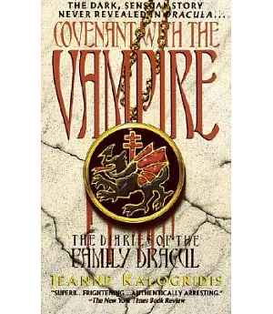 Covenant With the Vampire: The Diaries of the Family Dracul