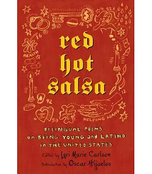 Red Hot Salsa: Bilingual Poems On Being Young And Latino In The United States