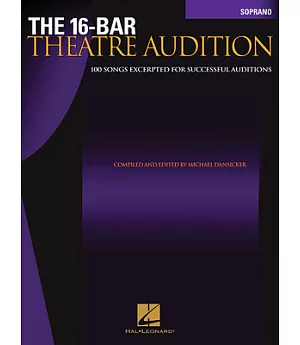 The 16-Bar Theatre Auditon: Soprano Edition