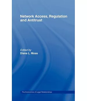 Network Access, Regulation And Antitrust
