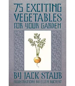 75 Exciting Vegetables For Your Garden