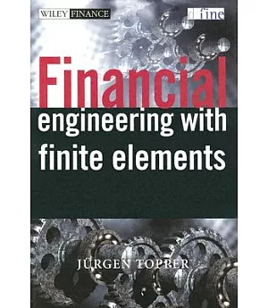 Financial Engineering With Finite Elements