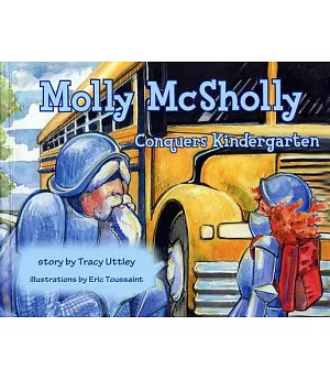 Molly Mcsholly Conquers Kindergarten