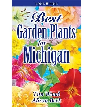 Best Garden Plants For Michigan