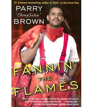 Fannin’ The Flames
