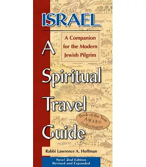 Israel A Spiritual Travel Guide: A Companion For The Modern Jewish Pilgrim