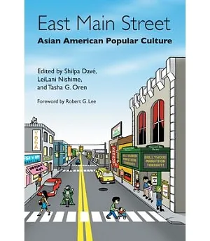 East Main Street: Asian American Popular Culture