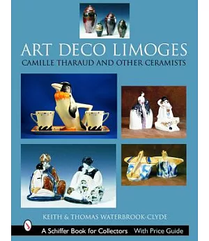 Art Deco Limoges: Camille Tharaud And Other Ceramists