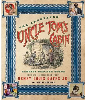 The Annotated Uncle Tom’s Cabin
