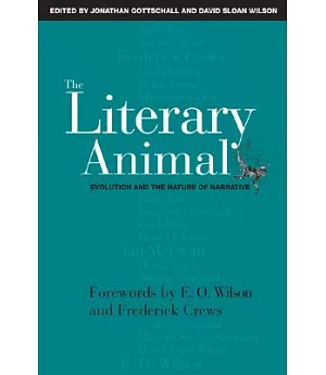 The Literary Animal: Evolution And The Nature Of Narrative