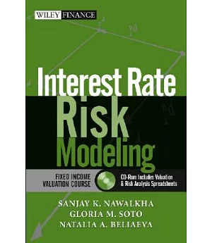 Interest Rate Risk Modeling: The Fixed Income Valuation Course