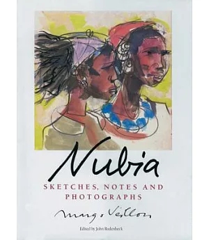 Nubia: Sketches, Notes And Photographs