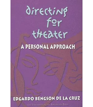 Directing For Theater: A Personal Approach