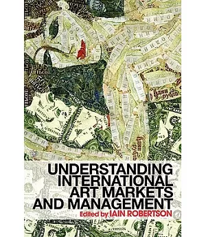 Understanding International Art Markets And Management