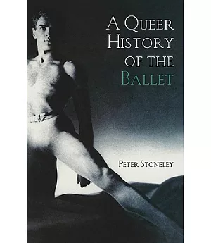 A Queer History Of Ballet