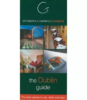 Georgina Cambell’s Ireland: The Dublin Guide