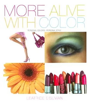 More Alive With Color: Personal Colors - Personal Style