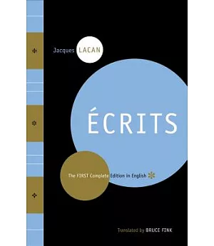 Ecrits: The First Complete Edition In English
